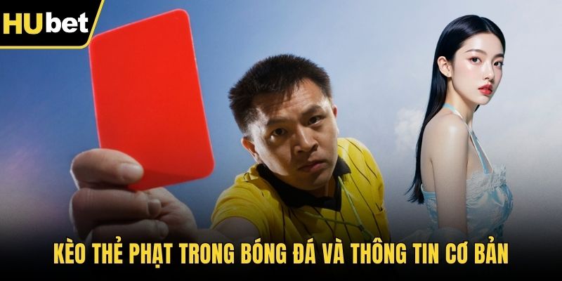 Kèo thẻ phạt