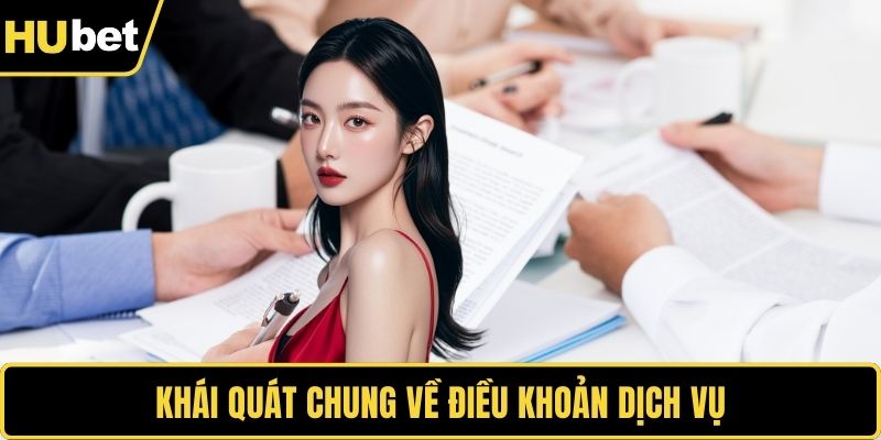 Khái quát chung về điều khoản dịch vụ