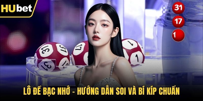 Lô đề bạc nhớ