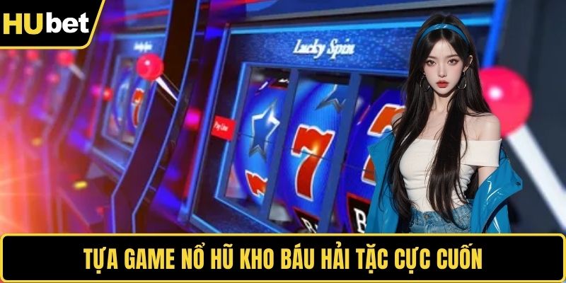 Tựa game nổ hũ Kho Báu Hải Tặc cực cuốn